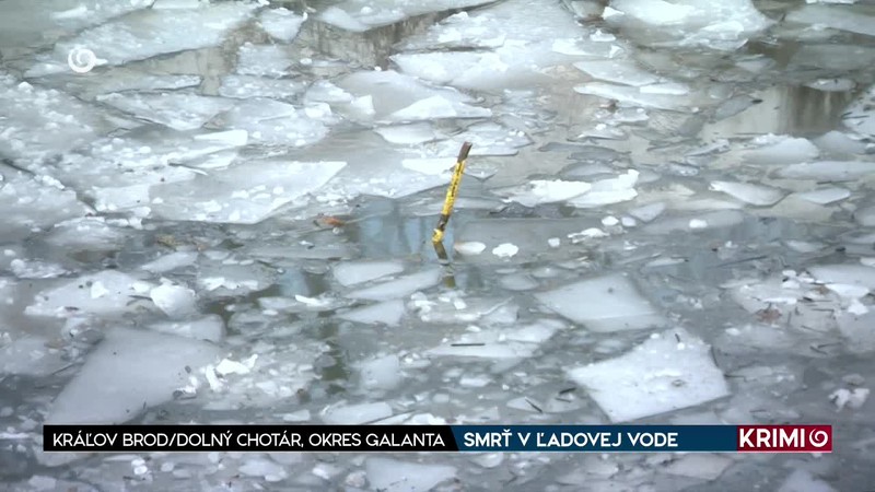 SMRŤ V ĽADOVEJ VODE