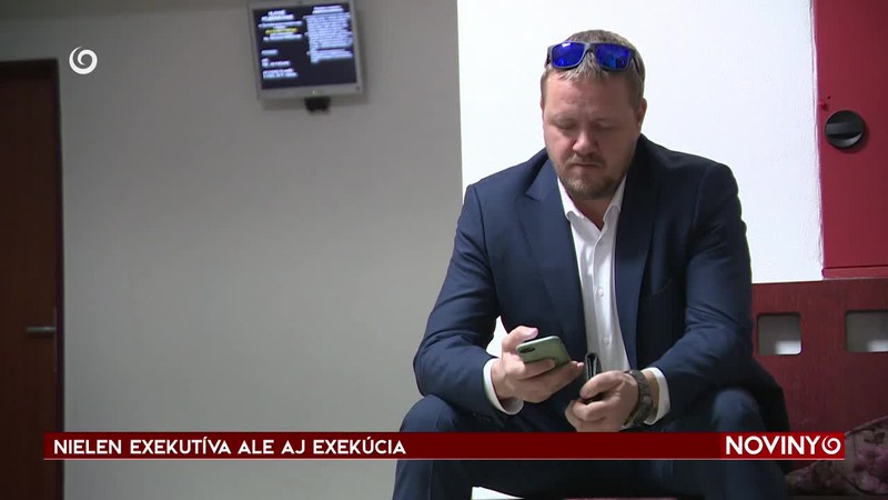 NIELEN EXEKUTÍVA ALE AJ EXEKÚCIA