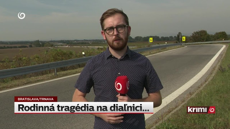 Rodinná tragédia na diaľnici...
