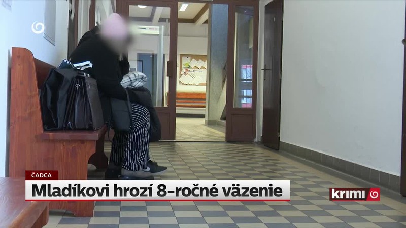 Mladíkovi hrozí 8-ročné väzenie