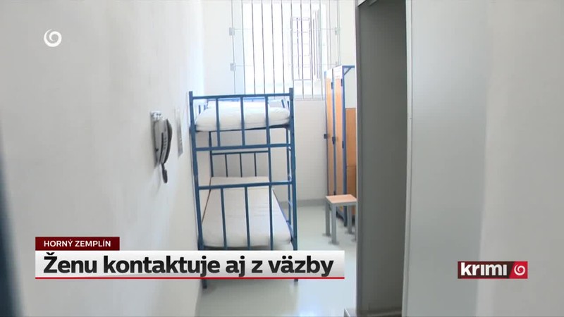 Ženu kontaktuje aj z väzby