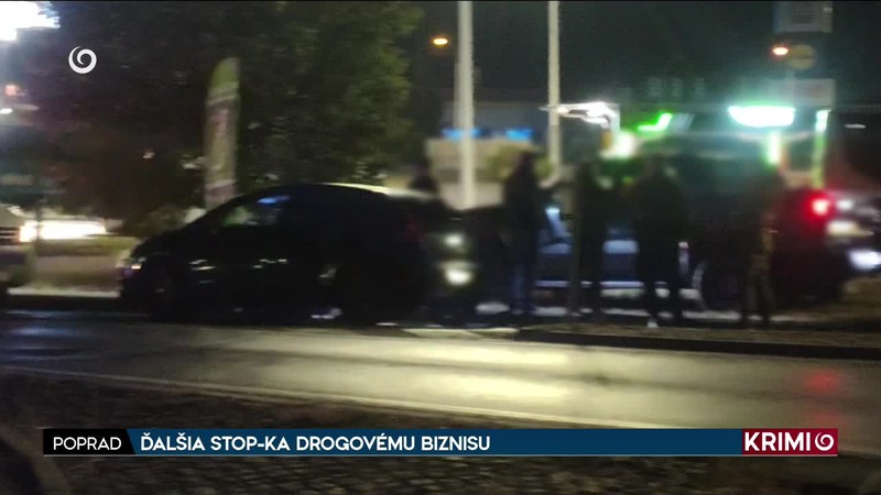 ĎALŠIA STOP-KA DROGOVÉMU BIZNISU