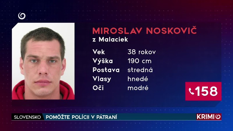 POMÔŽTE POLÍCII V PÁTRANÍ