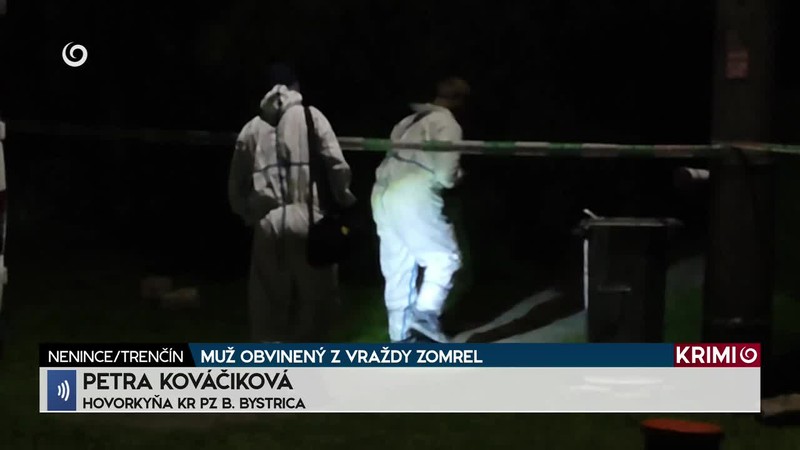 MUŽ OBVINENÝ Z VRAŽDY ZOMREL
