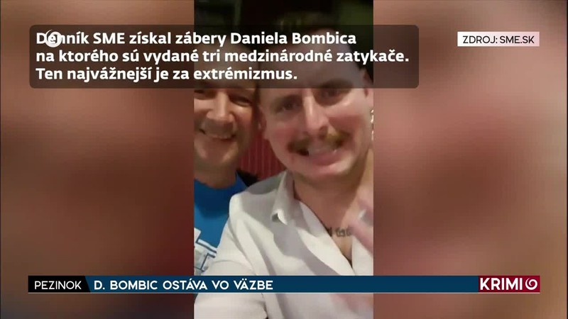 D. BOMBIC OSTÁVA VO VÄZBE