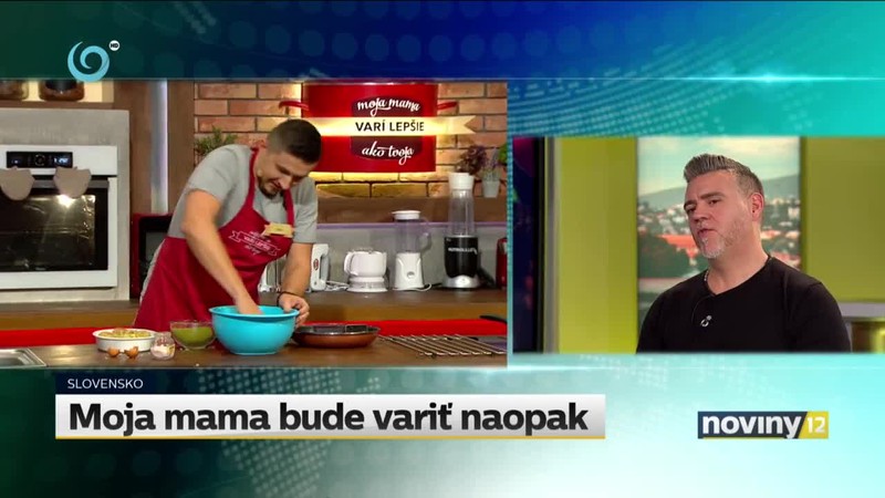 Moja mama bude variť naopak