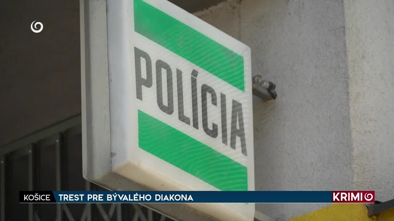 TREST PRE BÝVALÉHO DIAKONA