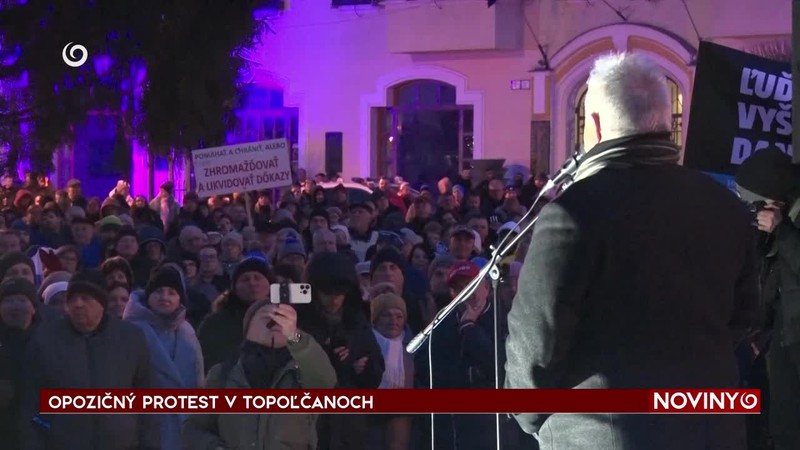 OPOZIČNÝ PROTEST V TOPOĽČANOCH