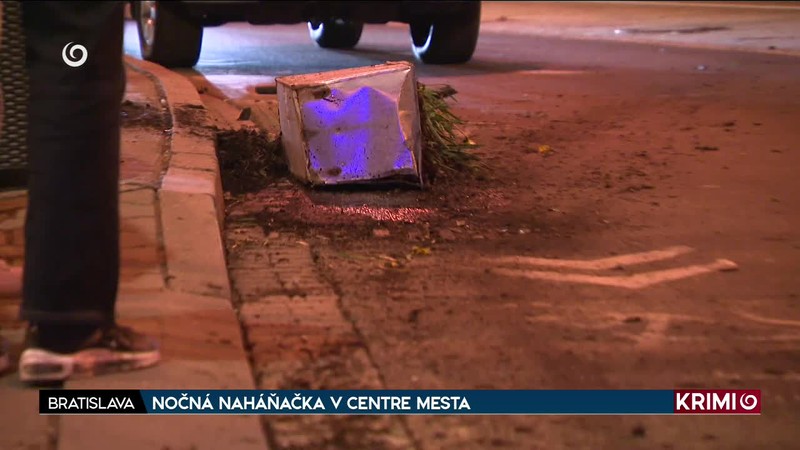 NOČNÁ NAHÁŇAČKA V CENTRE MESTA