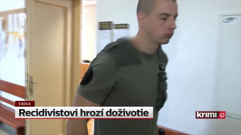 Recidivistovi hrozí doživotie