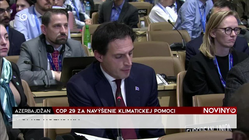 COP 29 ZA NAVÝŠENIE KLIMATICKEJ POMOCI