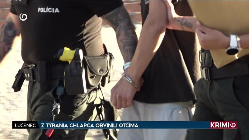 Z TÝRANIA CHLAPCA OBVINILI OTČIMA
