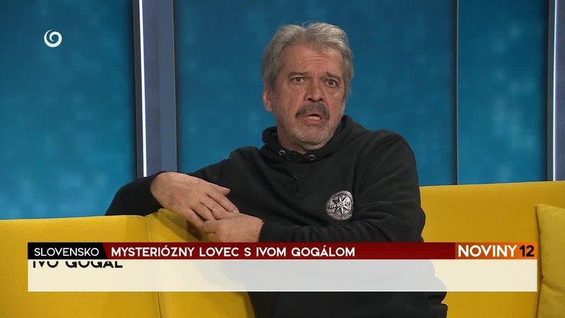 MYSTERIÓZNY LOVEC S IVOM GOGÁLOM