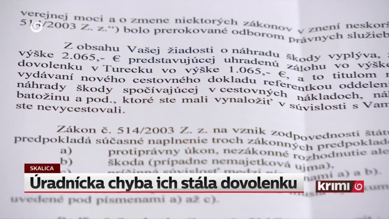 Úradnícka chyba ich stála dovolenku