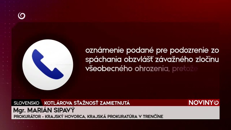 KOTLÁROVA SŤAŽNOSŤ ZAMIETNUTÁ