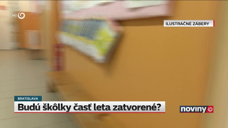 Budú škôlky časť leta zatvorené?