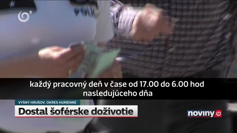 Dostal šoférske doživotie