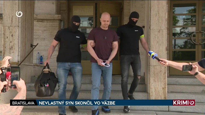 NEVLASTNÝ SYN SKONČIL VO VÄZBE