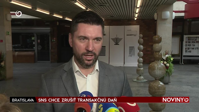 SNS CHCE ZRUŠIŤ TRANSAKČNÚ DAŇ