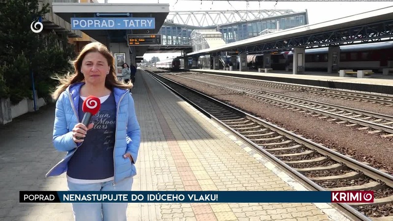 NENASTUPUJTE DO IDÚCEHO VLAKU!