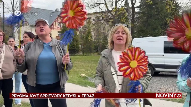 PRVOMÁJOVÉ SPRIEVODY KEDYSI A TERAZ