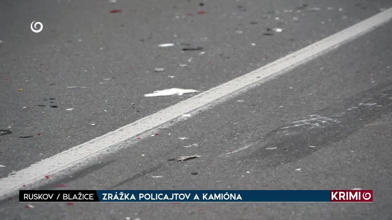 ZRÁŽKA POLICAJTOV A KAMIÓNA