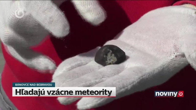 Hľadajú vzácne meteority