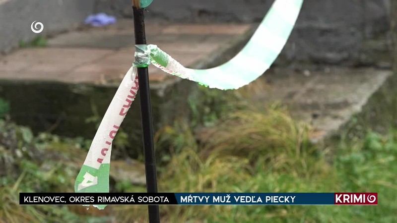 MŔTVY MUŽ VEDĽA PIECKY