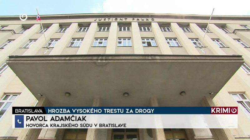 HROZBA VYSOKÉHO TRESTU ZA DROGY