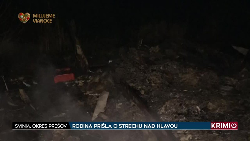 RODINA PRIŠLA O STRECHU NAD HLAVOU