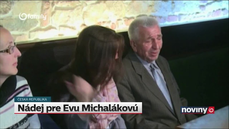 Nádej pre Evu Michalákovú
