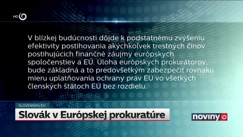 Slovák v Európskej prokuratúre