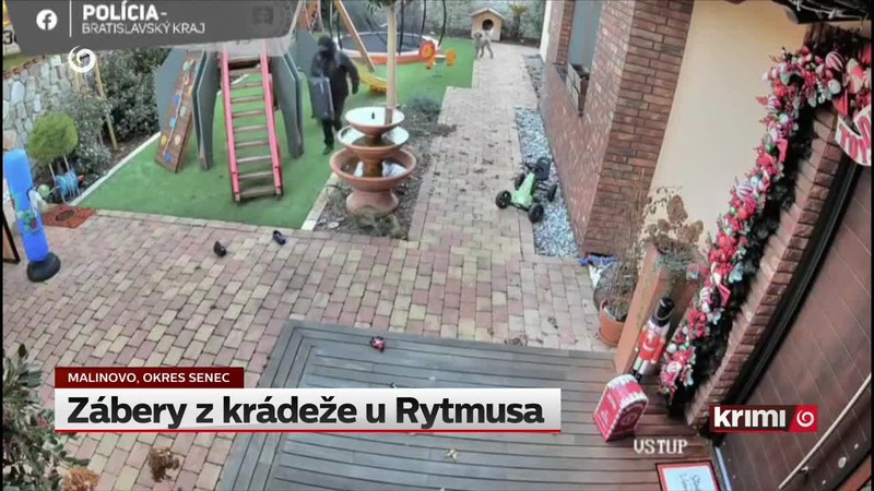 Zábery z krádeže u Rytmusa