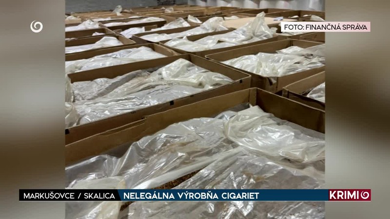 NELEGÁLNA VÝROBŇA CIGARIET