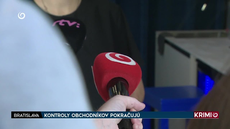 KONTROLY OBCHODNÍKOV POKRAČUJÚ