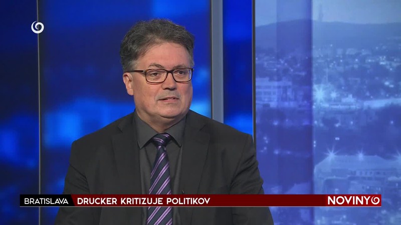 DRUCKER KRITIZUJE POLITIKOV