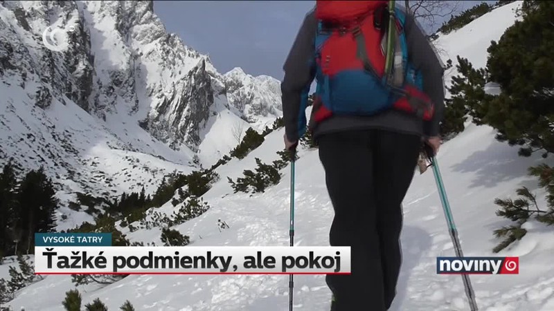 Ťažké podmienky, ale pokoj