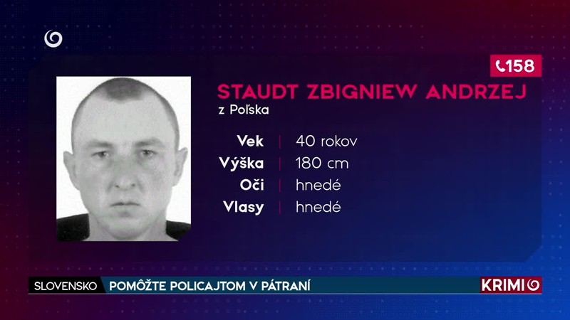 POMÔŽTE POLICAJTOM V PÁTRANÍ