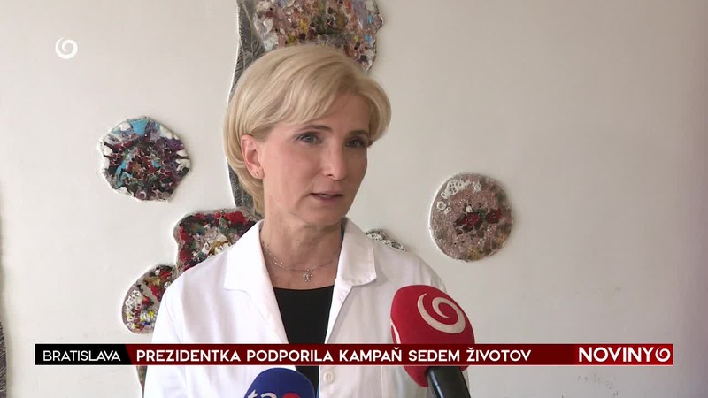 PREZIDENTKA PODPORILA KAMPAŇ SEDEM ŽIVOTOV