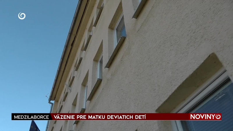 VÄZENIE PRE MATKU DEVIATICH DETÍ
