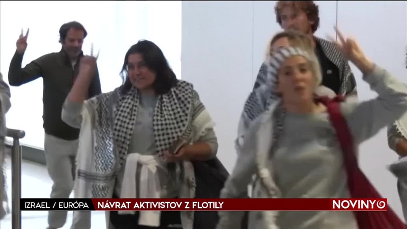 NÁVRAT AKTIVISTOV Z FLOTILY