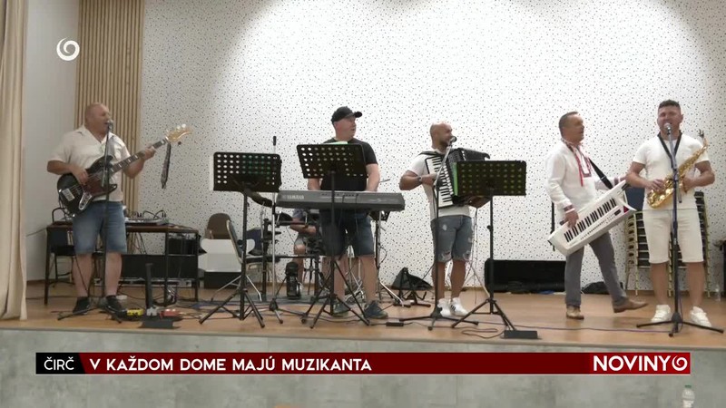 V KAŽDOM DOME MAJÚ MUZIKANTA