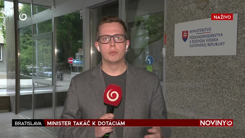 MINISTER TAKÁČ K DOTÁCIÁM