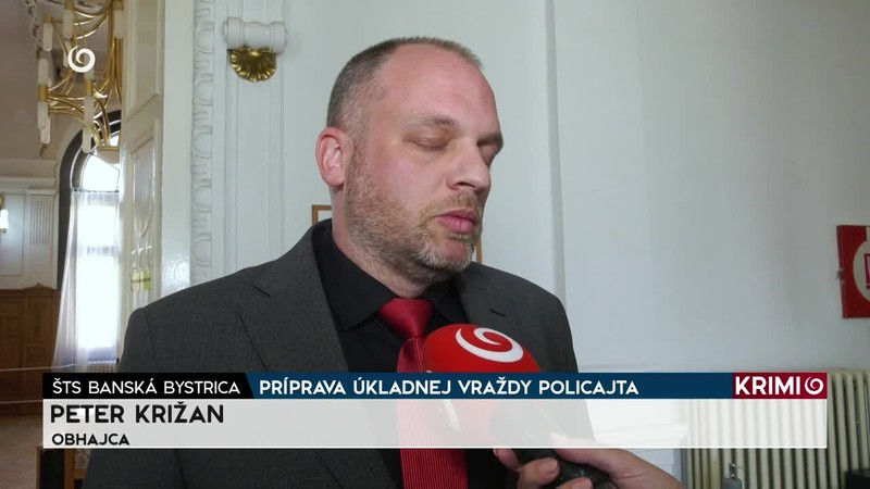 PRÍPRAVA ÚKLADNEJ VRAŽDY POLICAJTA