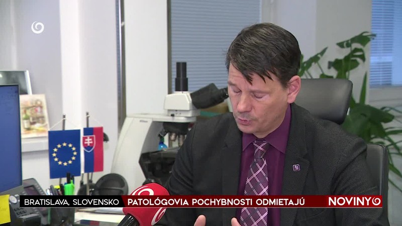 PATOLÓGOVIA POCHYBNOSTI ODMIETAJÚ