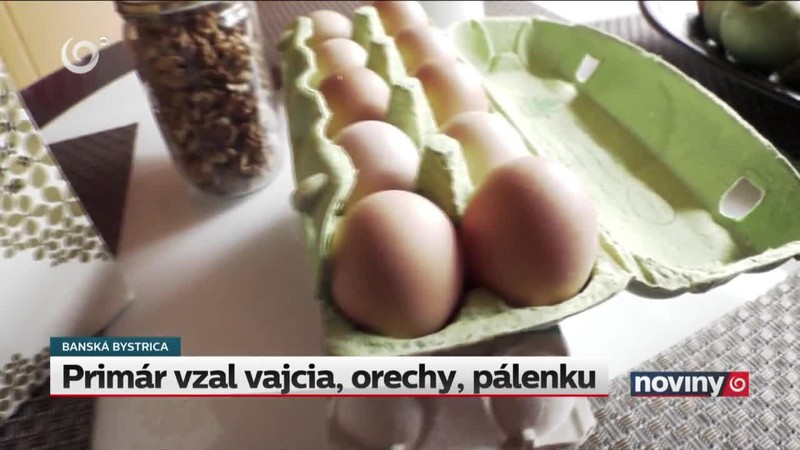 Primár vzal vajcia, orechy, pálenku