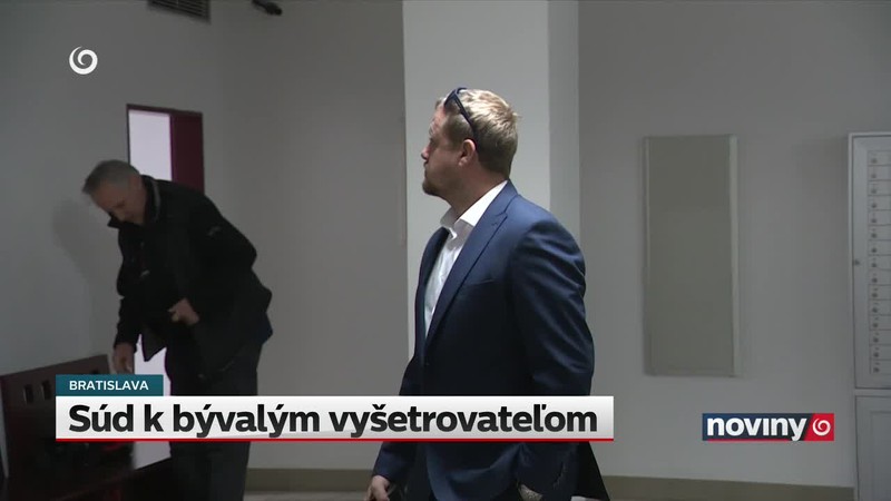 Súd k bývalým vyšetrovateľom