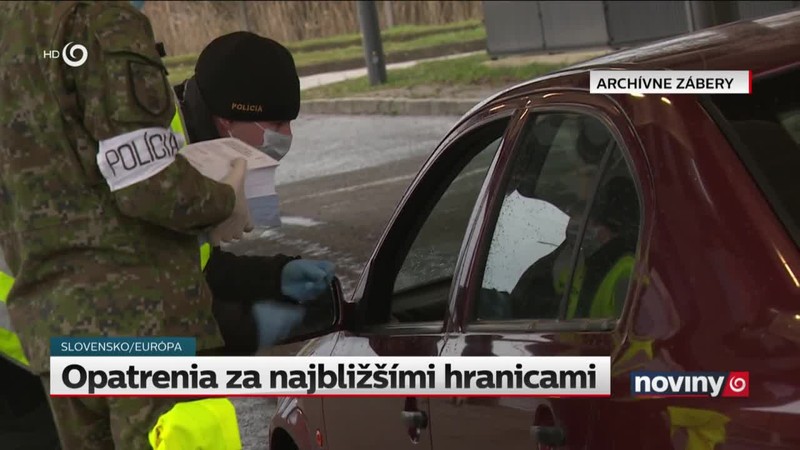 Opatrenia za najbližšími hranicami