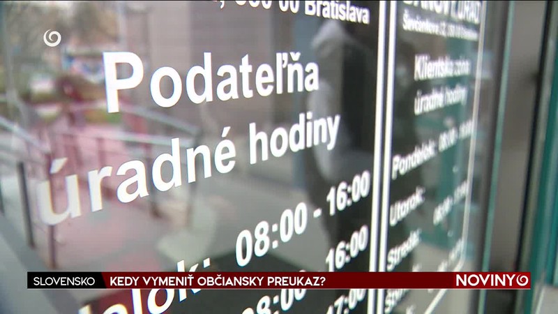 KEDY VYMENIŤ OBČIANSKY PREUKAZ?