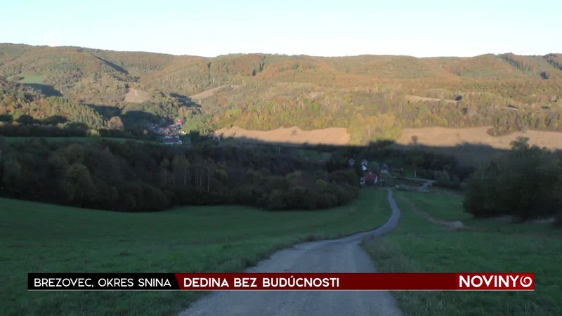 DEDINA BEZ BUDÚCNOSTI